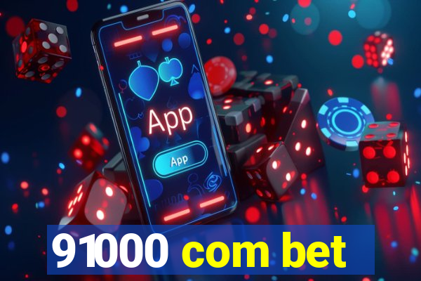 91000 com bet